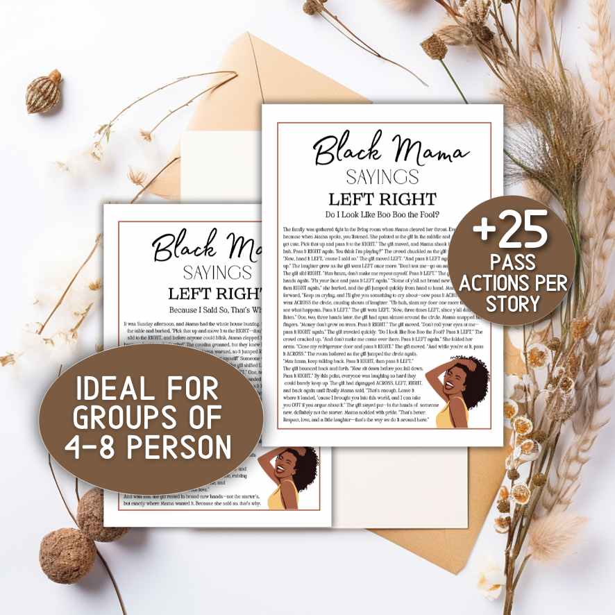 BLACK MAMA SAYINGS LEFT RIGHT GAME - Image 4