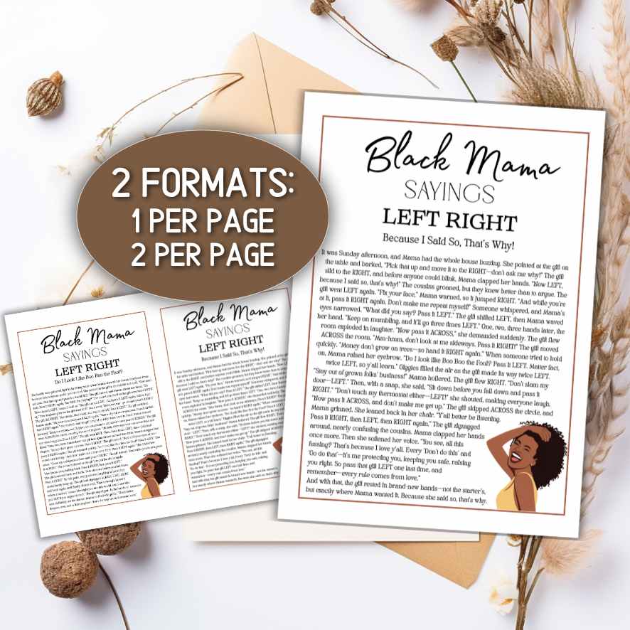 BLACK MAMA SAYINGS LEFT RIGHT GAME - Image 6